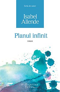 Isabel Allende, Planul infinit