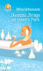 Doamna Jivago din Queen's Park, Olivia Lichtenstein