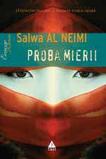 Salwa Al Neimi, Proba mierii